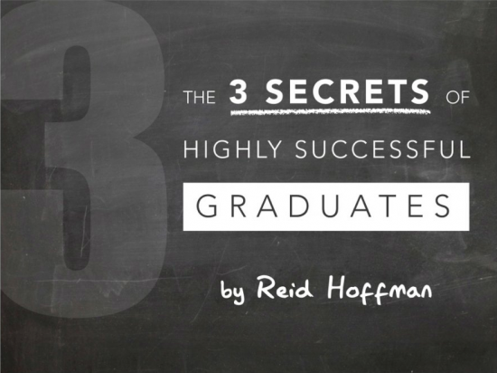 Reid Hoffman: 3 Secrets of Highly Successful Graduates